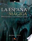 Libro La España mágica