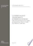 Libro La espiritualidad transforma el sufrimiento extremo