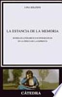 Libro La estancia de la memoria