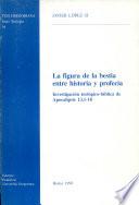 Libro La figura de la bestia entre historia y profecía