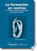 Libro La formación en centros