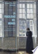 Libro La fragilidad del mundo