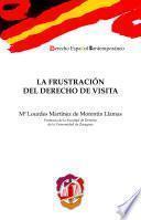 Libro La frustración del derecho de visita