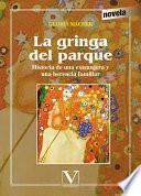 Libro La gringa del parque