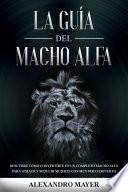 Libro La Guía del Macho Alfa