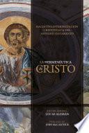 Libro La hermenéutica de Cristo