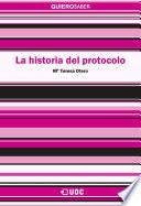 Libro La historia del protocolo
