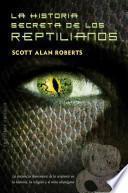 Libro La historia secreta de los reptilianos