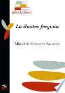 Libro La ilustre fregona (Anotado)