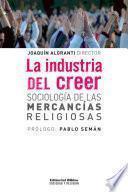 Libro La industria del creer