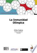 Libro La inmunidad olímpica