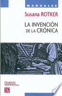 Libro La invención de la crónica