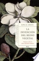 Libro La invención del reino vegetal