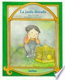 Libro La jaula dorada