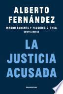 Libro La Justicia acusada