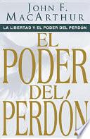 Libro La Libertad y el Poder del Perdón