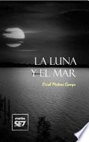 Libro La luna y el mar