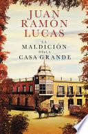 Libro La maldición de la Casa Grande