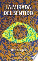 Libro La mirada del sentido