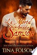 Libro La Mortal Amada de Samson