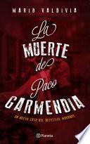 Libro La muerte de Paco Garmendia