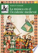 Libro La música en el Occidente medieval