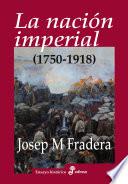 Libro La nación imperial (1750-1918)