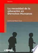 Libro La necesidad de la educación en Derechos Humanos