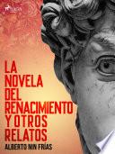 Libro La novela del Renacimiento y otros relatos