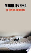 Libro La novela luminosa