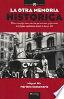 Libro La otra memoria histórica