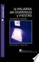 Libro La palabra del domingo y fiestas. Ciclo b