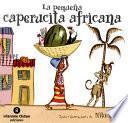 Libro La pequeña caperucita africana