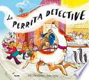 Libro La Perrita Detective