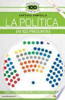 Libro La política en 100 preguntas