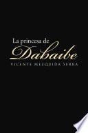 Libro La princesa de Dabaibe