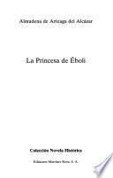 Libro La princesa de Eboli