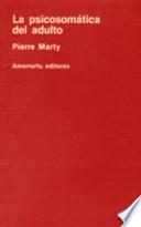 Libro La psicosomática del adulto