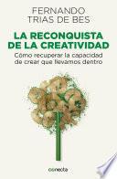 Libro La reconquista de la creatividad