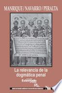 Libro La relevancia de la dogmática penal