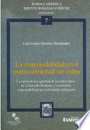 Libro La responsabilidad civil extracontractual sin culpa