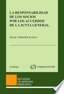 Libro La responsabilidad de los socios por los acuerdos en la Junta general