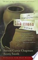 Libro La Restauracion de Las Cosas Rotas