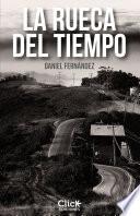 Libro La rueca del tiempo