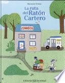 Libro La Ruta del Raton Cartero