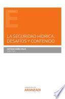 Libro La Seguridad Hídrica. Desafíos y contenido