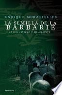 Libro La semilla de la barbarie