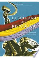 Libro La soledad de la República