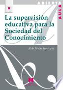 Libro La supervisión educativa para la sociedad del conocimiento