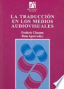 Libro La traducción en los medios audiovisuales